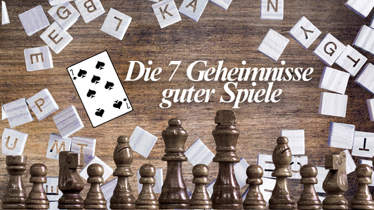 Ein gutes Spiel erkennt man an… (7 Kriterien, die wirklich zählen)